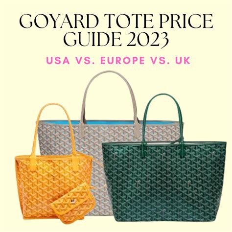 price of goyard tote bag|goyard tote price guide.